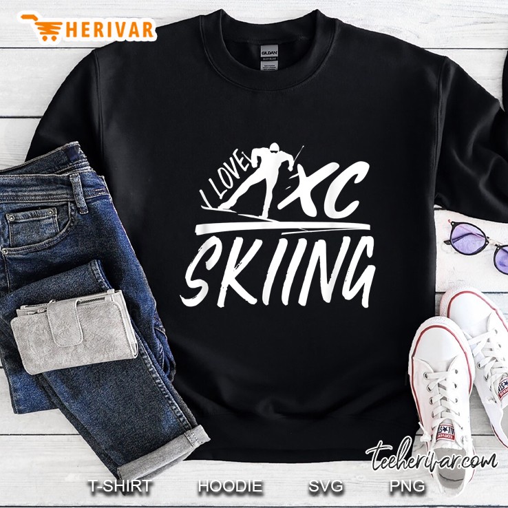 I Love Xc Skiing Sweatshirt