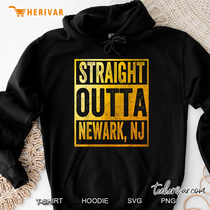 Straight Outta Newark NJ Hoodie