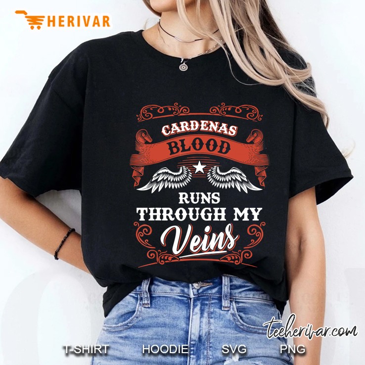Cardenas Blood Runs Through My Veins Ladies Tee