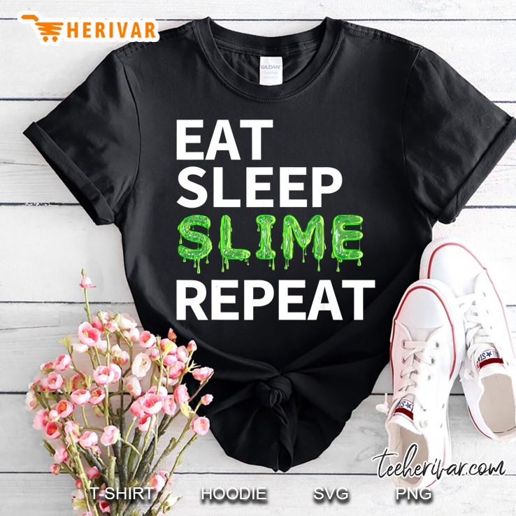 Eat Sleep Slime Funny Slime Shirt For Kids Shirt