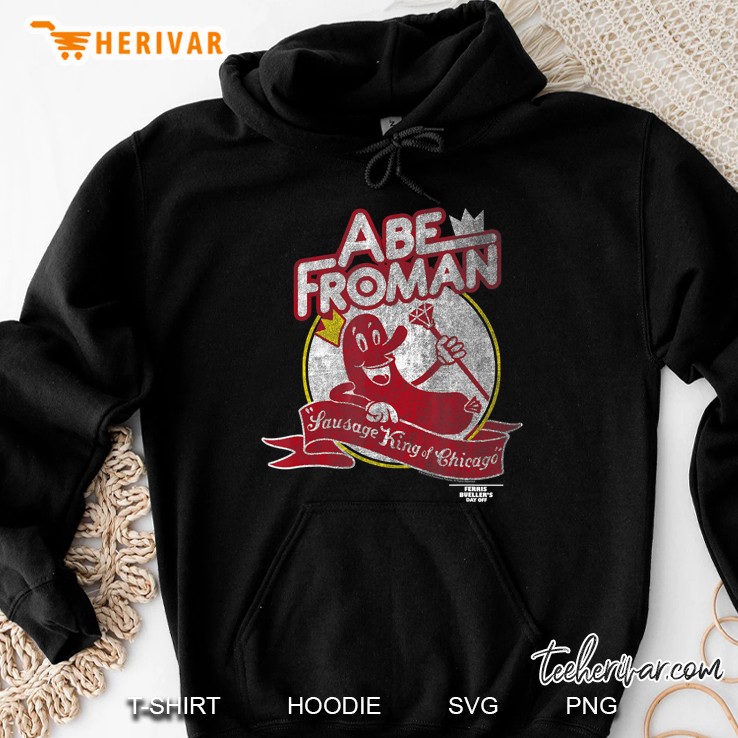 Abe Froman Sausage King Of Chicago Hoodie