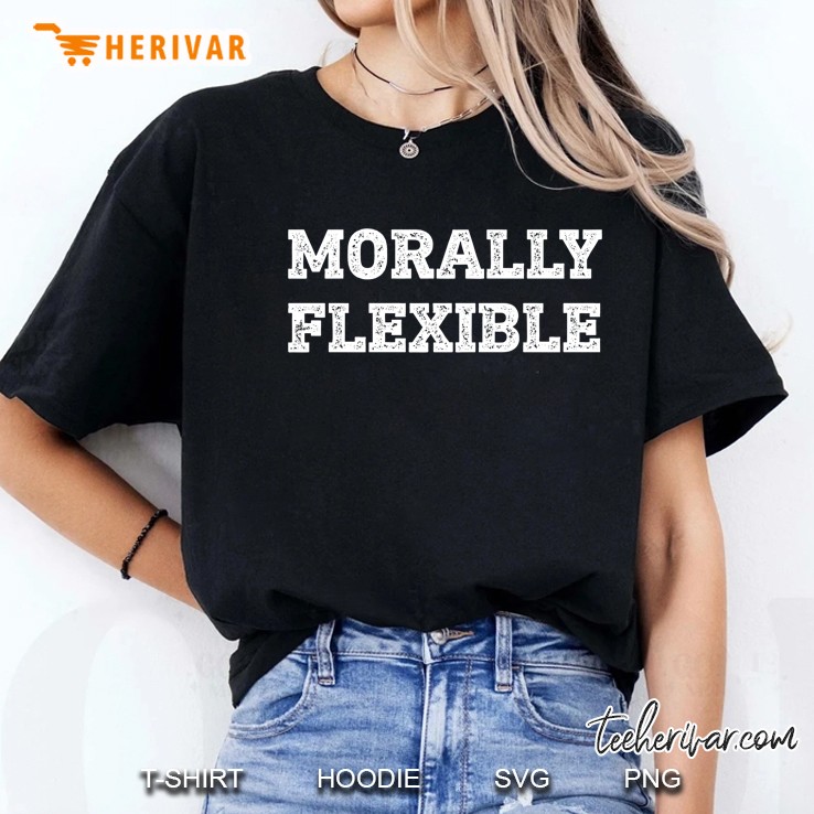 Morally Flexible Ladies Tee