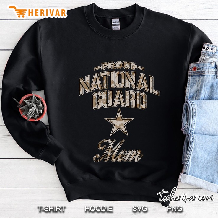 Proud National Guard Mom Camo Version Sweatshirt