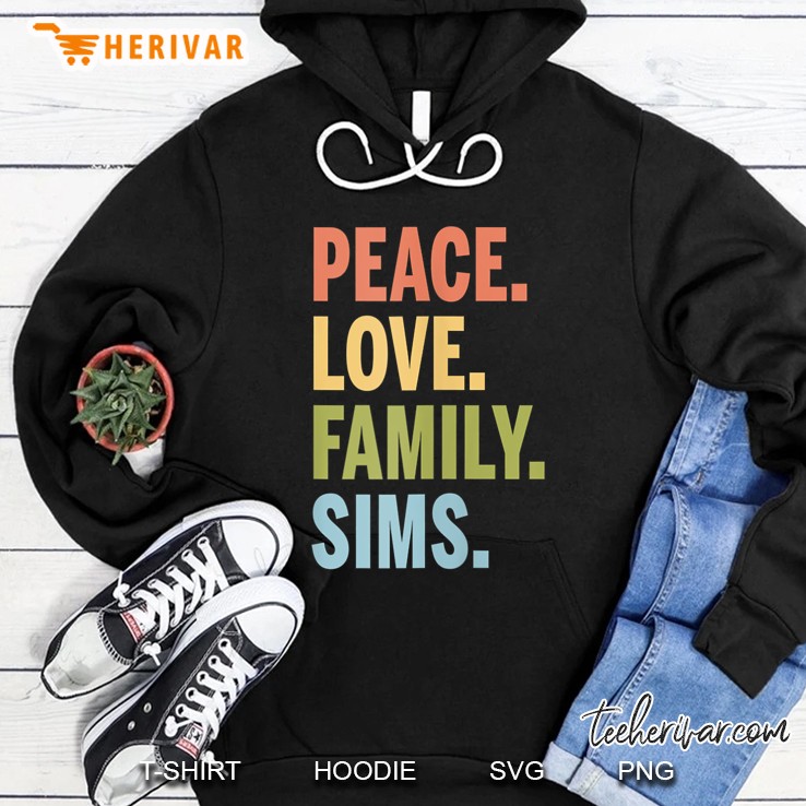 Peace Love Family Sims Hoodie