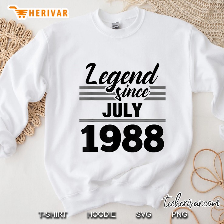 Legend Since July 1988 Sweatshirt
