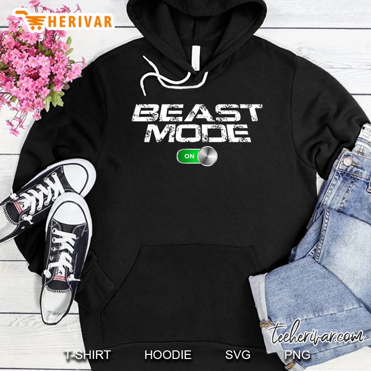 Beast Mode Turn On Version Hoodie
