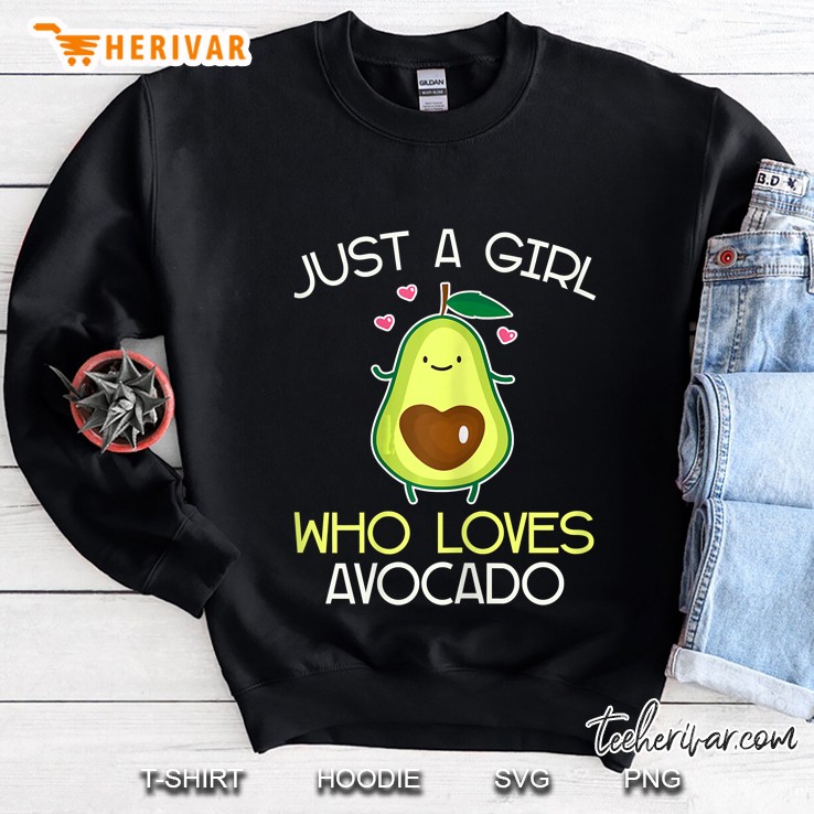 Just A Girl Who Loves Avocado Avocado Girls Sweatshirt