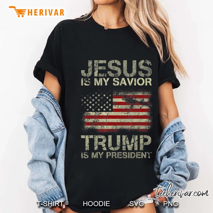 Jesus Is My Savior Trump Is My President Ladies Tee