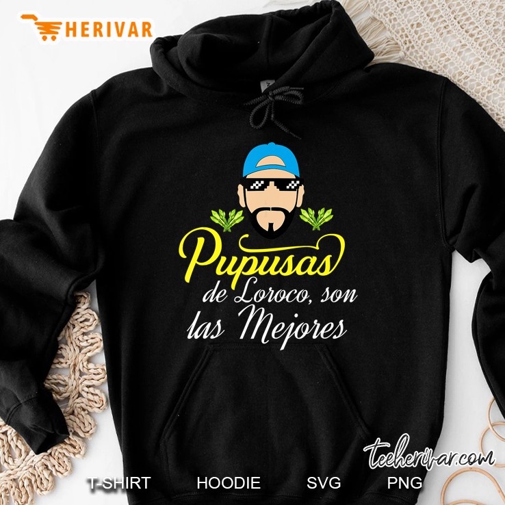 Pupusas De Loroco Son Las Mejores Nayib Bukele Hoodie