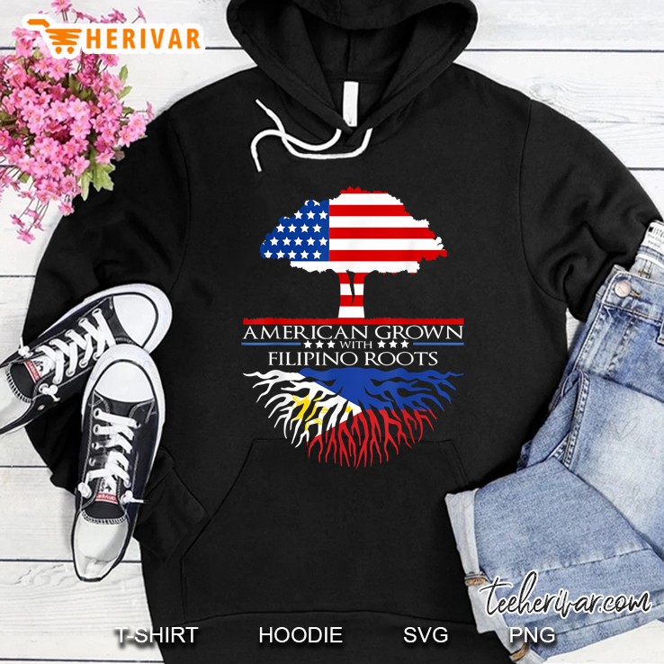 American Grown with  Filipino Roots American Flag And Philippine Flag Version Hoodie