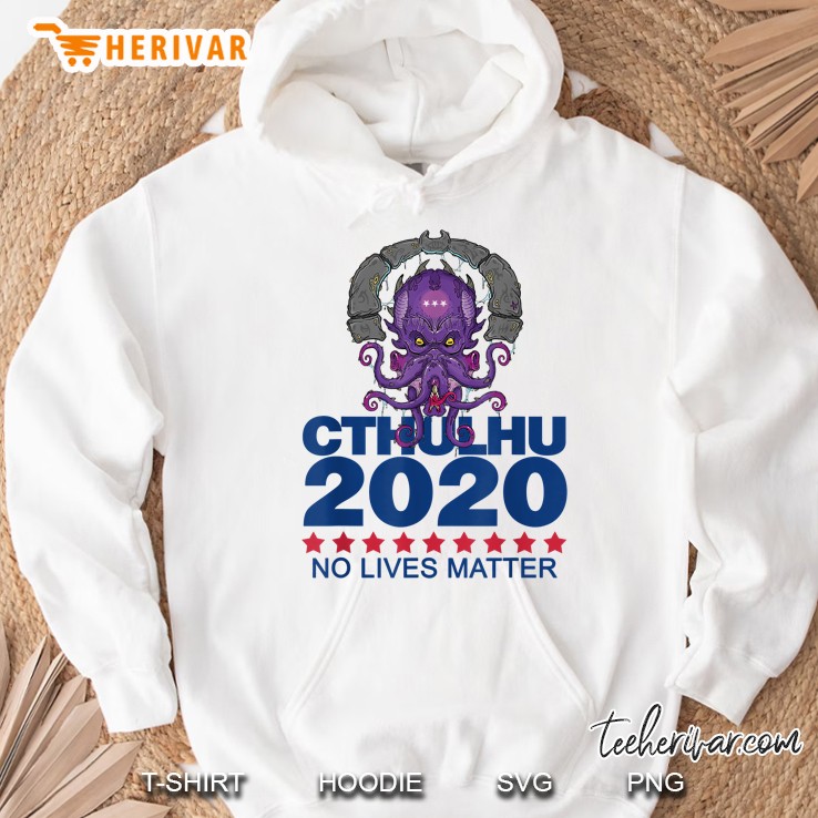 Cthulhu 2020 No Lives Matter White Version Hoodie