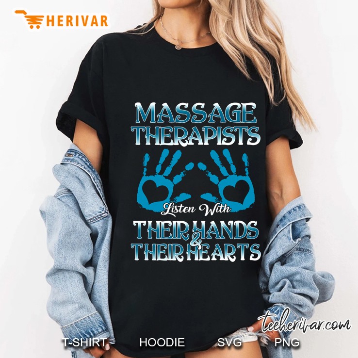 Massage Therapists Listen With Their Hands & Their Hearts Heart Hand Prints Version Ladies Tee