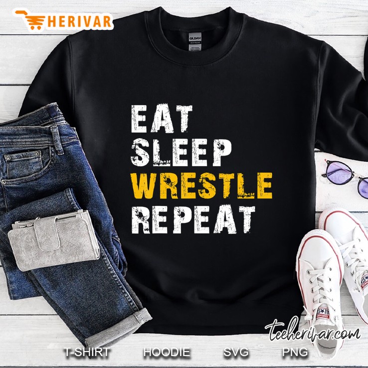 Eat Sleep Wrestle Repeat Sweatshirt