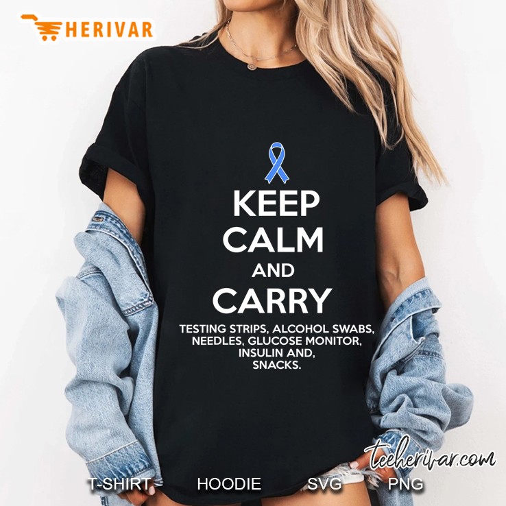 Keep Calm And Carry Testing Strips Type 1 Diabetes Awareness Ladies Tee