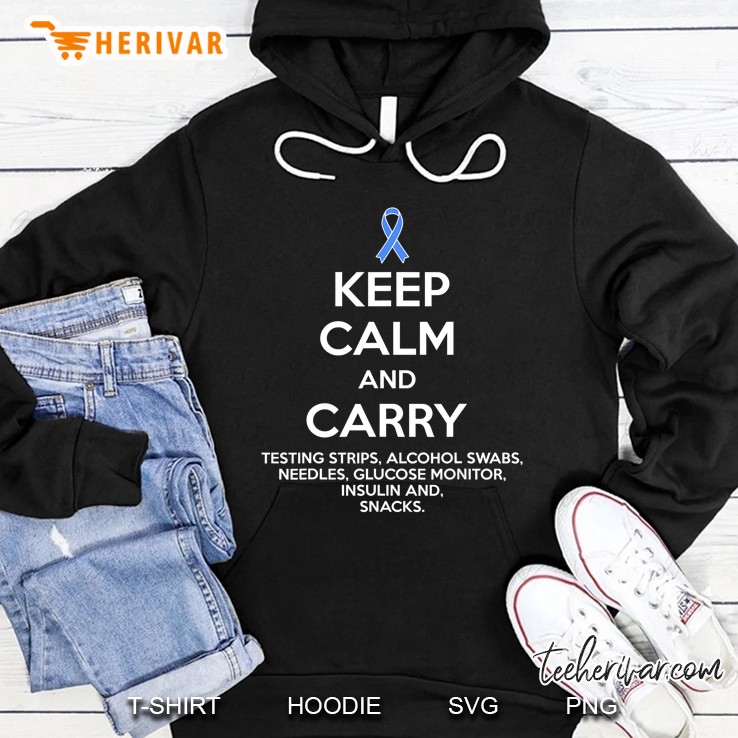 Keep Calm And Carry Testing Strips Type 1 Diabetes Awareness Hoodie