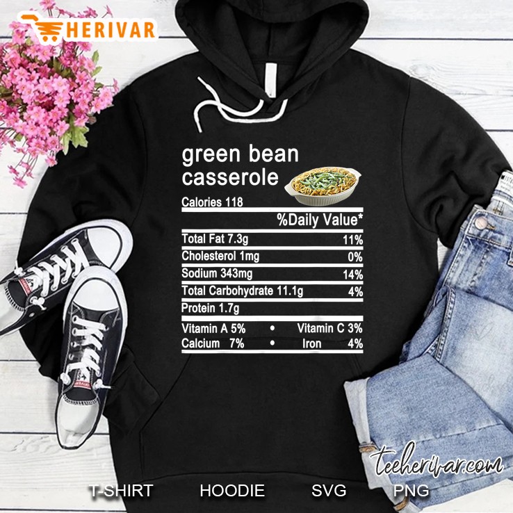 Green Bean Casserole Nutrition Facts Thanksgiving Costume Hoodie