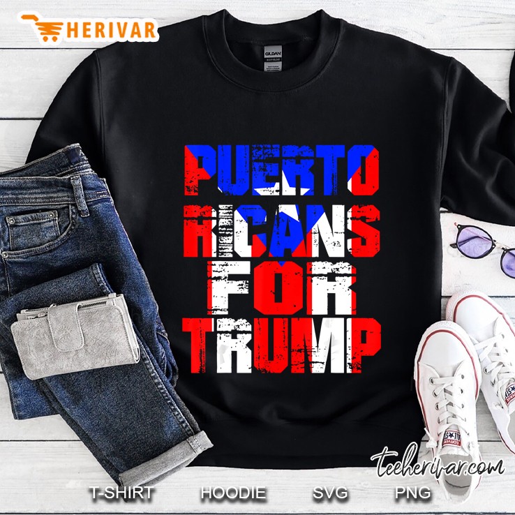 Puerto Ricans For Trump Sweatshirt