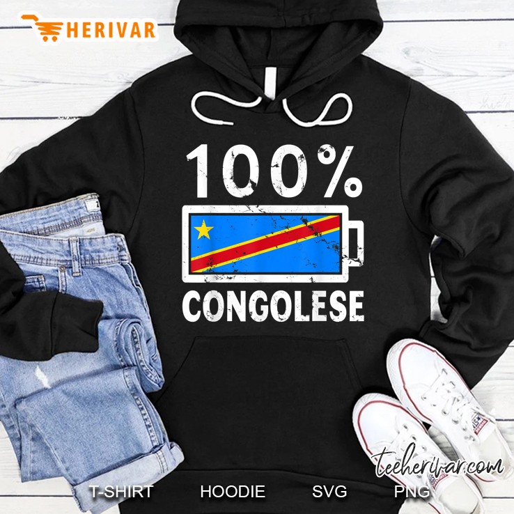 100 Percent Congolese Battery Power Congolese Flag Grunge Version Hoodie