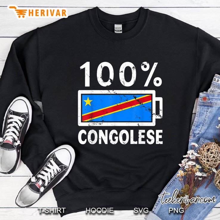100 Percent Congolese Battery Power Congolese Flag Grunge Version Sweatshirt