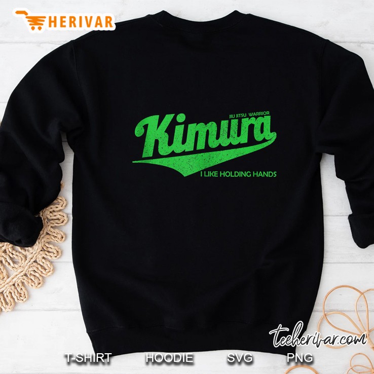 Jiu Jitsu Warrior Kimura I Like Holding Hands Sweatshirt