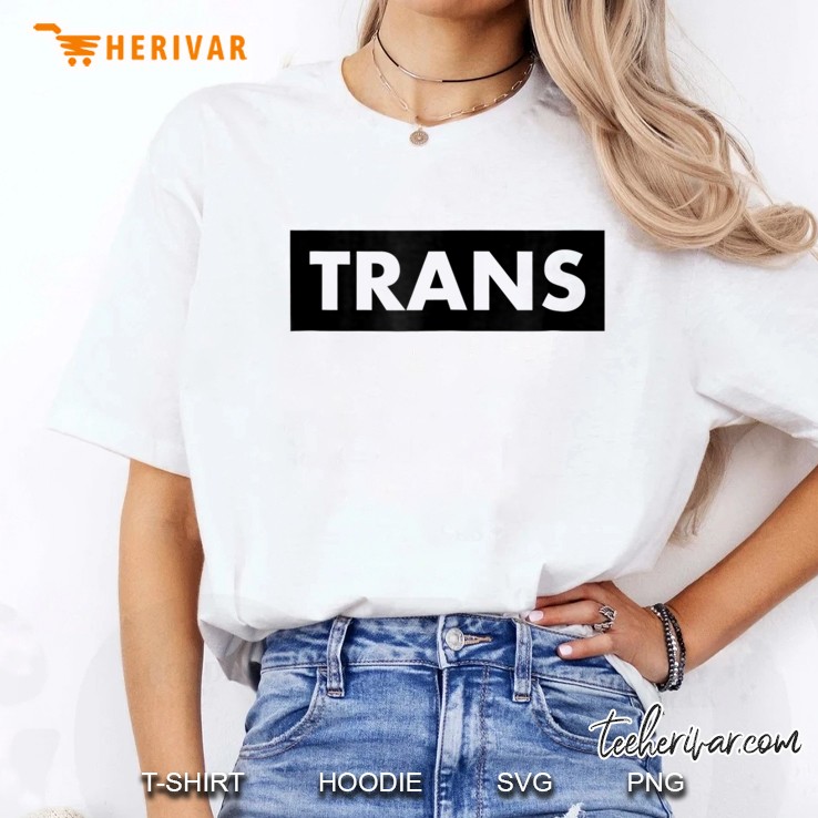 Trans Transgender Ladies Tee