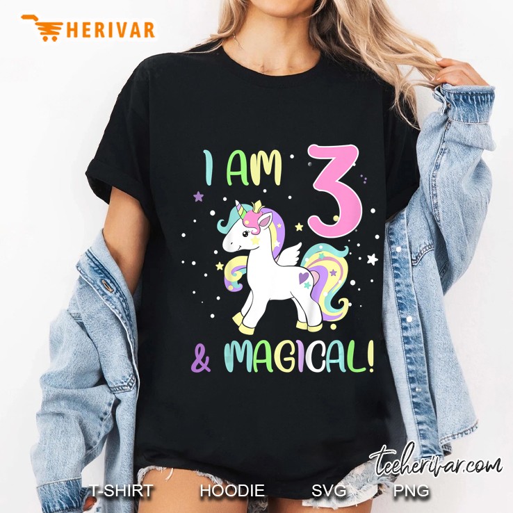 I Am Three 3 Years Old & Magical Unicorn Birthday Version Ladies Tee