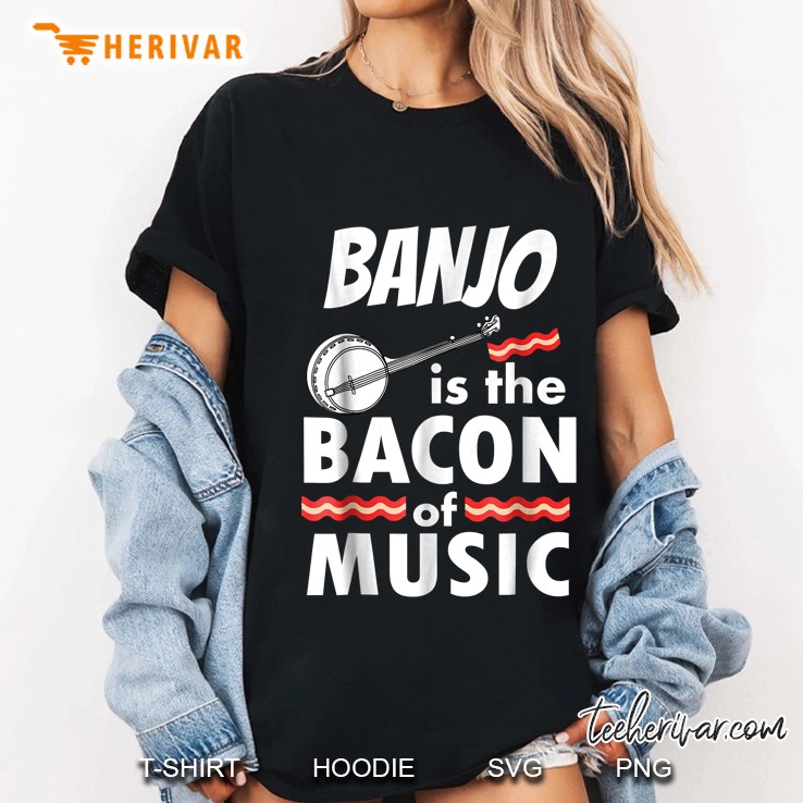 Banjo Is The Bacon Of Music Ladies Tee