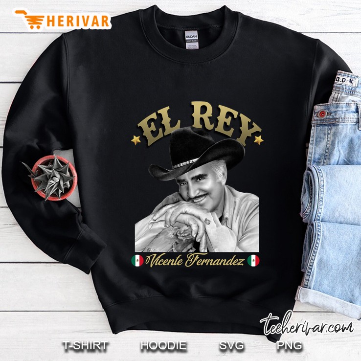 El Rey Vicente Fernandez Mexican Ranchera Mariachi Sweatshirt