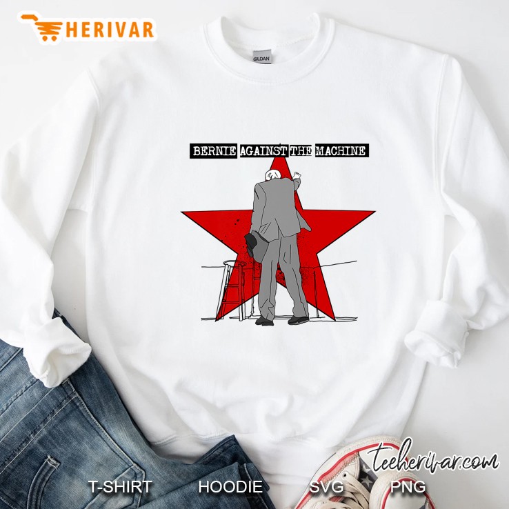 Bernie Against The Machine White Version Sweatshirt