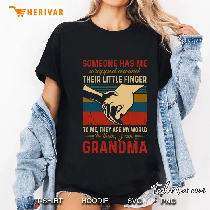 Someone Has Me Wrapped Around Their Little Finger To Me They Are My Would Vintage Version Ladies Tee