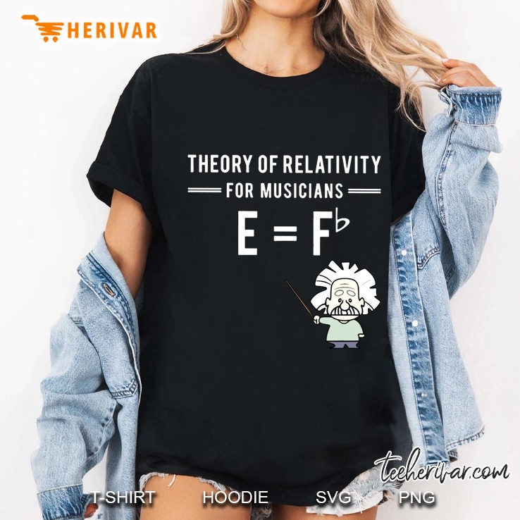 Theory Of Relativity For Musicians Funny Albert Einstein Version Ladies Tee