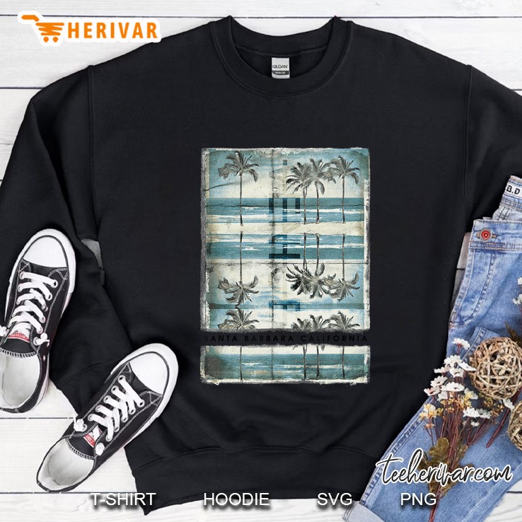 Santa Barbara California Sweatshirt