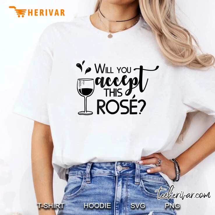 Will You Accept This Rose Ladies Tee