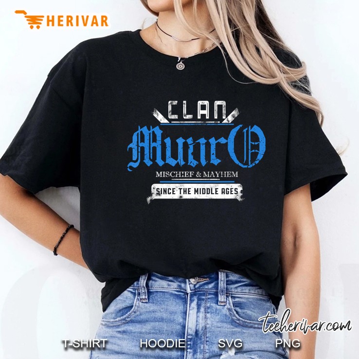 Clan Munro Mischief & Mayhem Since The Middle Ages Ladies Tee