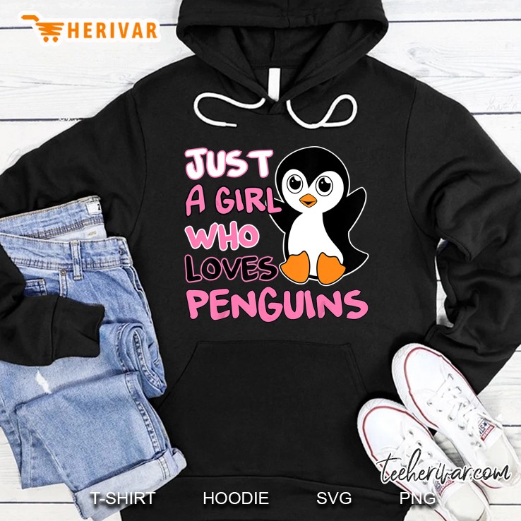Just A Girl Who Loves Penguins Cute Baby Penguin Hoodie