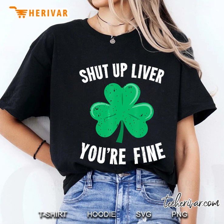 Shut Up Liver You