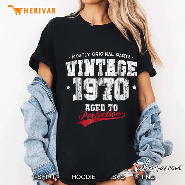 Mostly Original Parts Vintage 1970 Aged To Perfection Ladies Tee