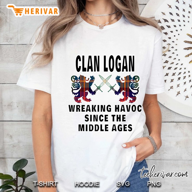 Clan Logan Wreaking Havoc Since The Middle Ages Ladies Tee