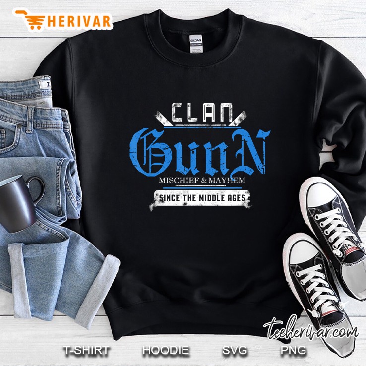 Clan Gunn Mischief & Mayhem Since The Middle Ages Sweatshirt