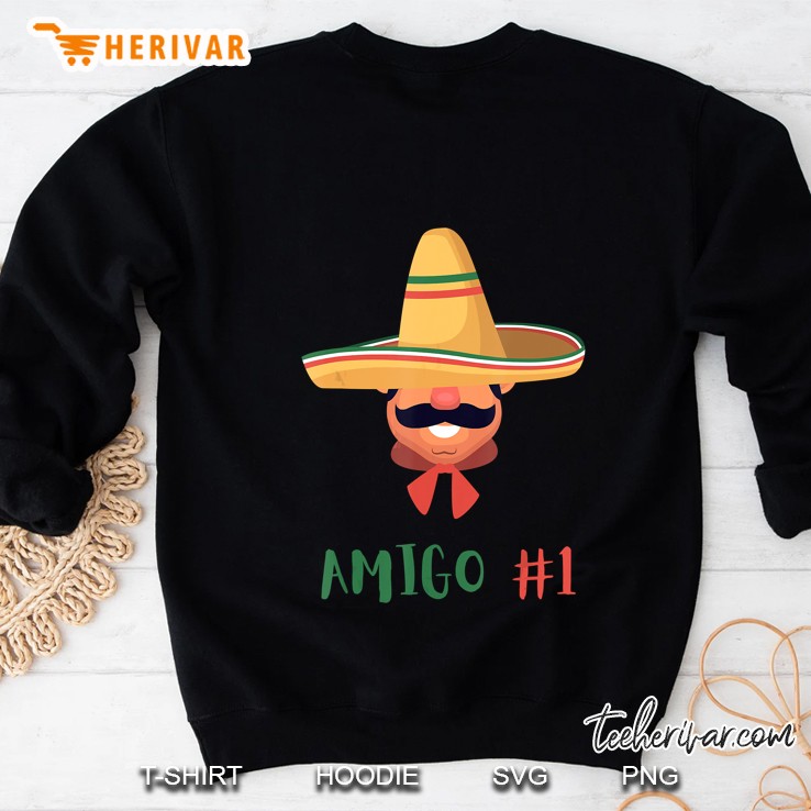 Amigo #1 Mexican Amigo Sweatshirt