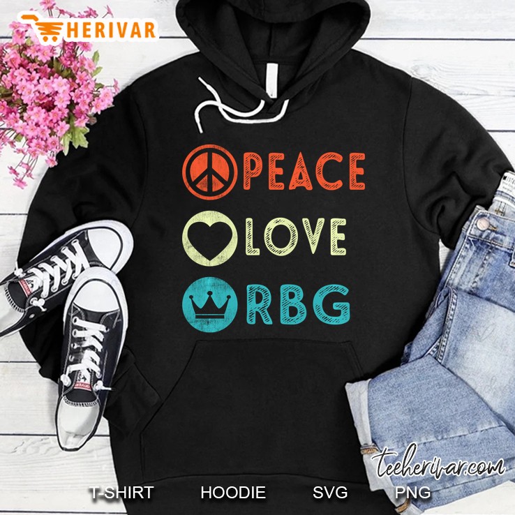 Peace Love RBG Ruth Bader Ginsburg Vintage Version Hoodie