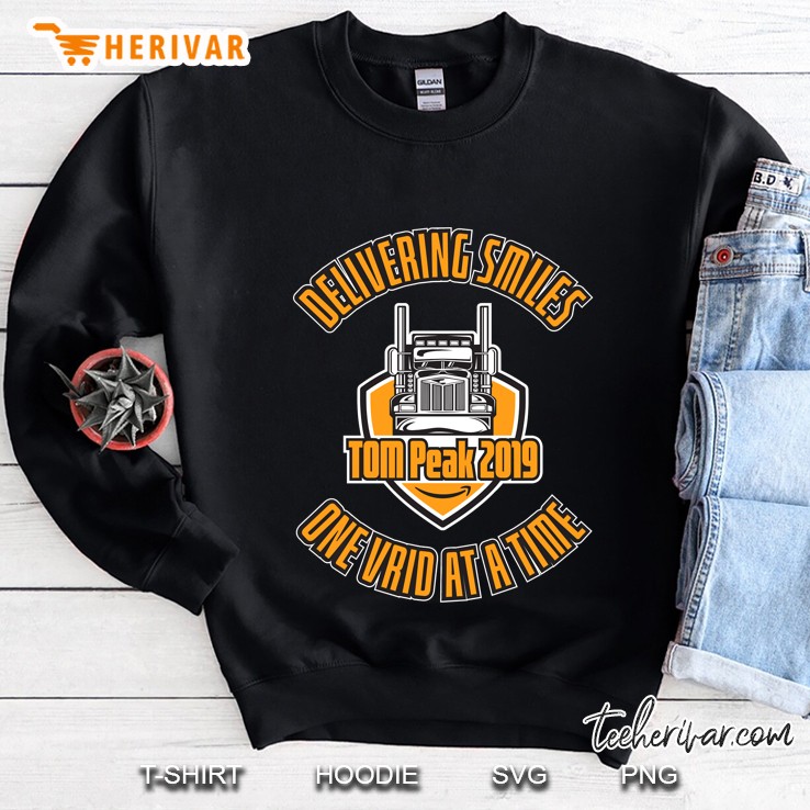 Delivering Smiles Tom Peak 2019 One Vrid At A Time Sweatshirt