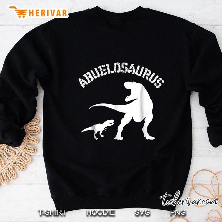 Abuelosaurus T Rex Sweatshirt