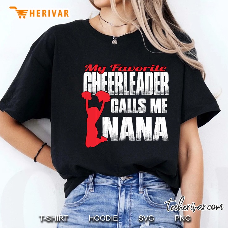 My Favorite Cheerleader Calls Nana Ladies Tee