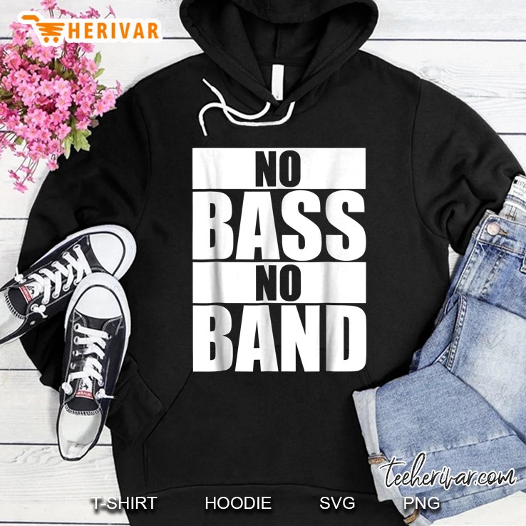 No Bass No Band Bass Hoodie