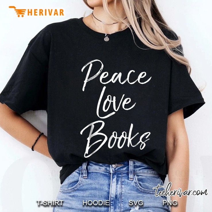 Peace Love Books Ladies Tee