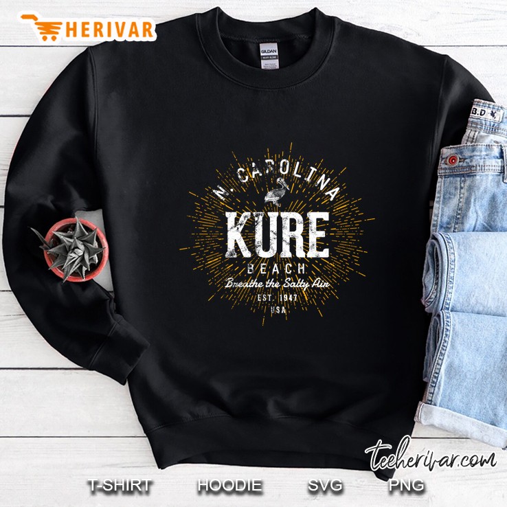 N Carolina Kure Beach Breathe The Salty Air Est 1947 USA Sweatshirt