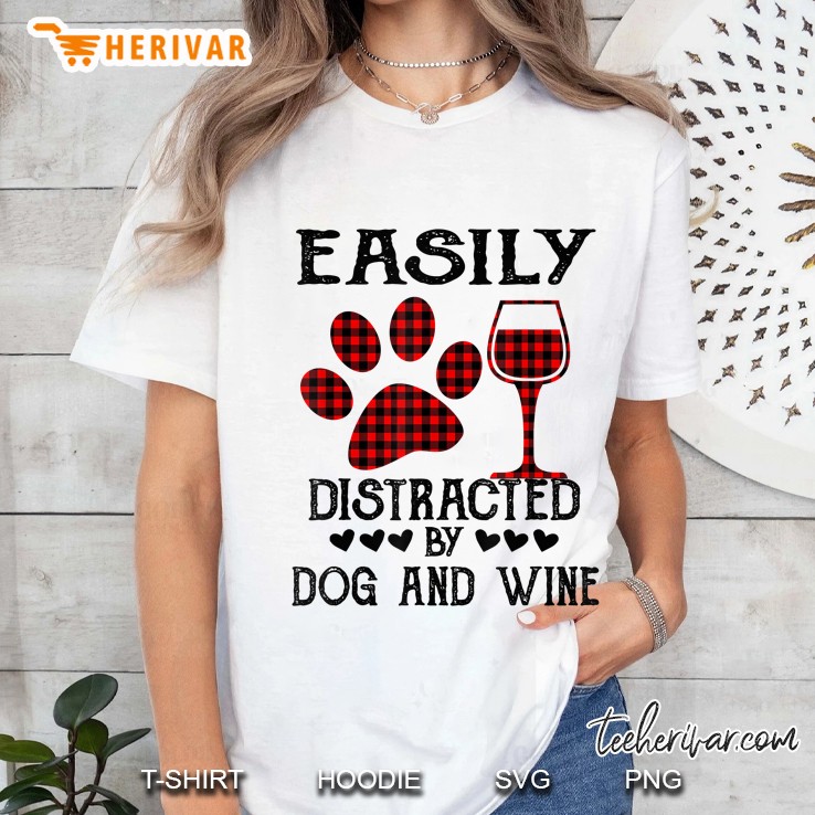 Easily Distracted By Dog And Wine Plaid Version Ladies Tee