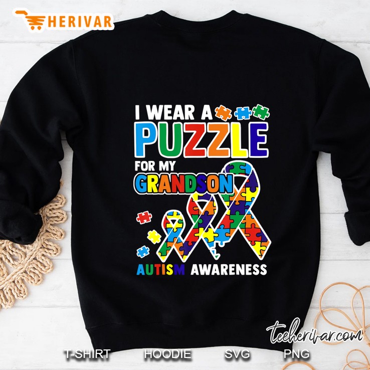 I Wear A Puzzle For My Grandson Autism Awareness Sweatshirt