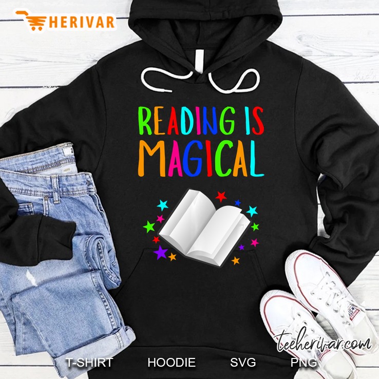 Reading Is Magical I Love To Read Book Lovers Hoodie